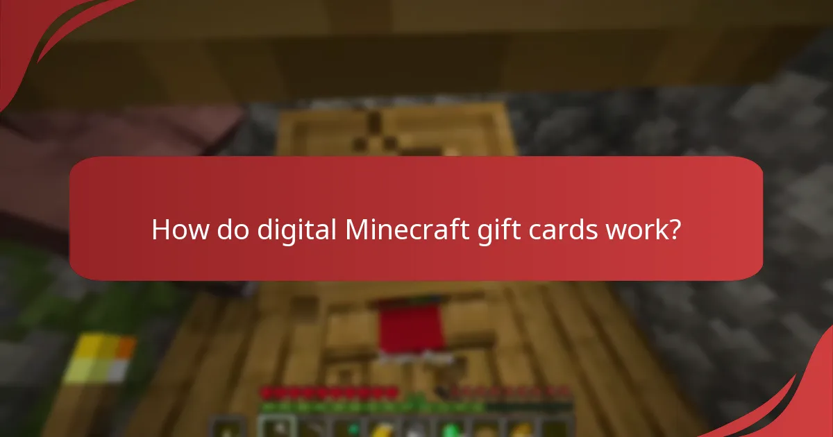 How do digital Minecraft gift cards work?