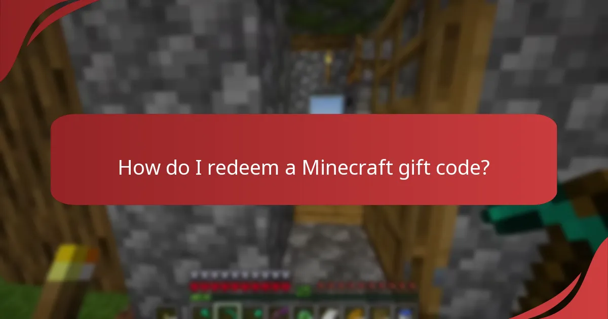 How do I redeem a Minecraft gift code?