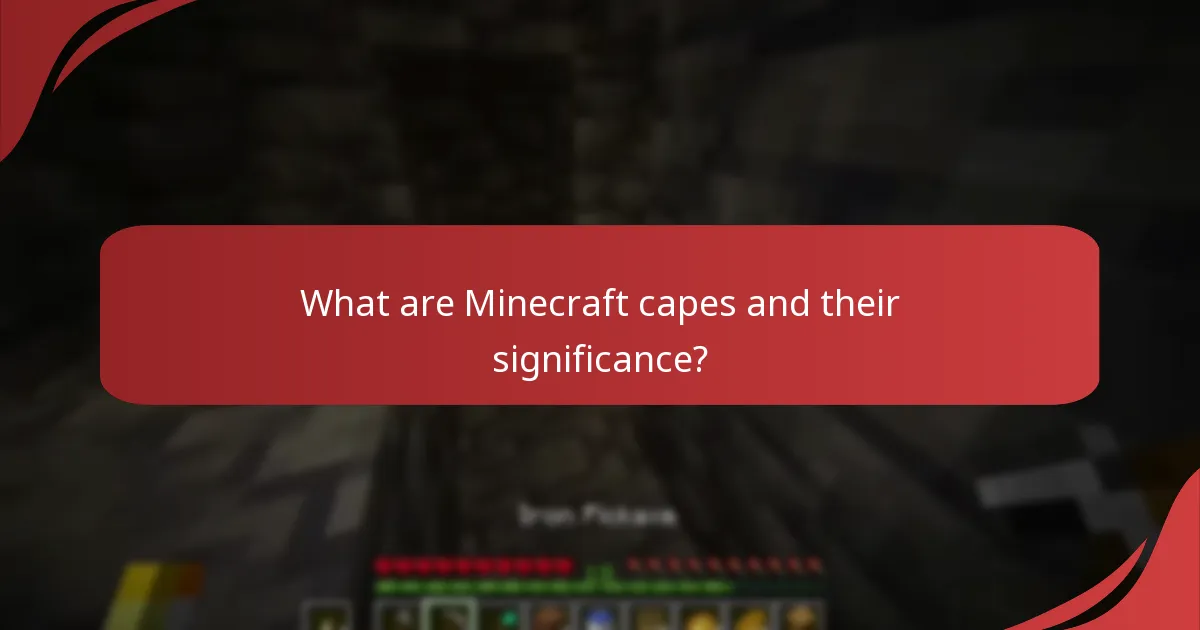 Which events offer exclusive Minecraft capes?